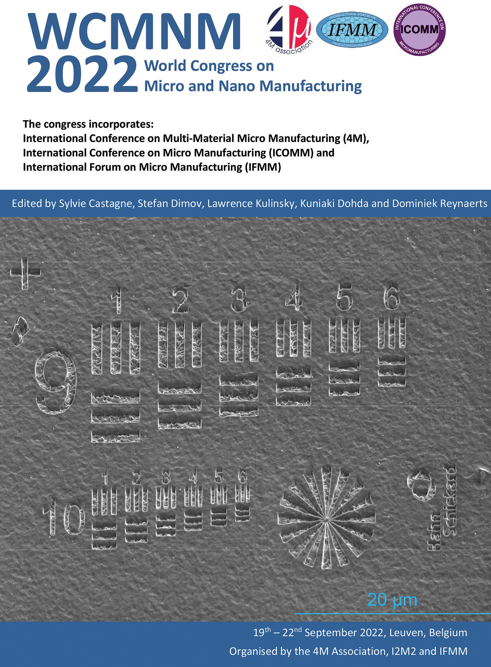 WCMNM 2022 : The World Congress on Micro and Nano Manufacturing